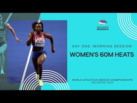 Mikiah Brisco runs 7.03 to lead the women&#039;s 60m heats | World Indoor Championships Belgrade 22