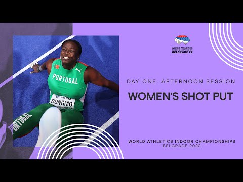 Dongmo defeats Ealey with 20.43m for shot put gold | World Indoor Championships Belgrade 22