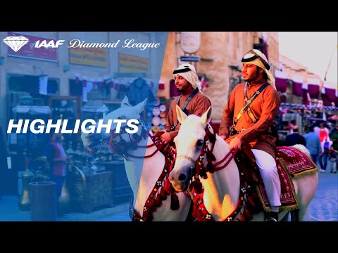 Doha Highlights 2019 - IAAF Diamond League
