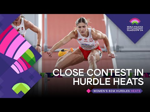 Dramatic women&#039;s 60m hurdles heats | World Athletics Indoor Championships Glasgow 24