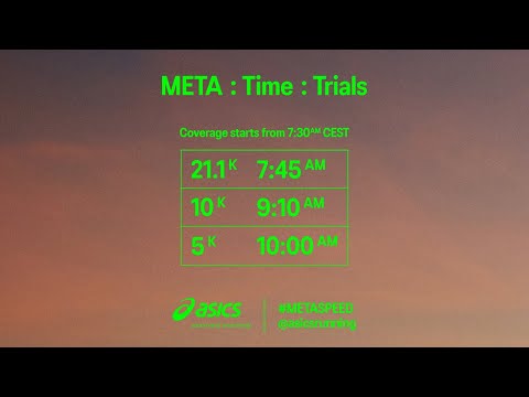 ASICS | META : Time : Trials