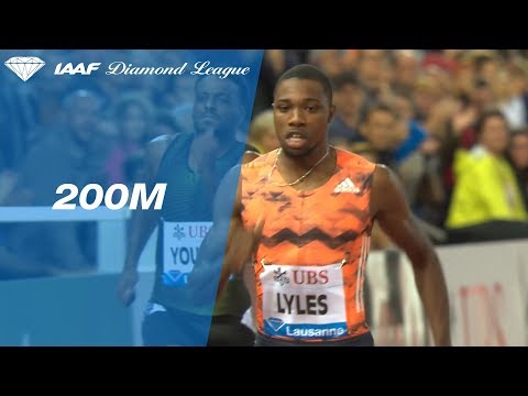 Noah Lyles 19.69 Wins Men&#039;s 200m - IAAF Diamond League Lausanne 2018