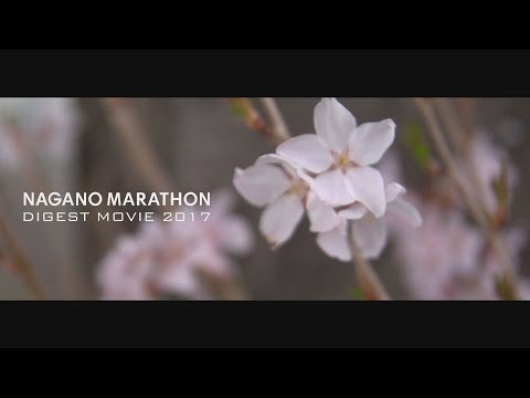HD《報告編》19thNaganoMarathon 長野マラソン2017